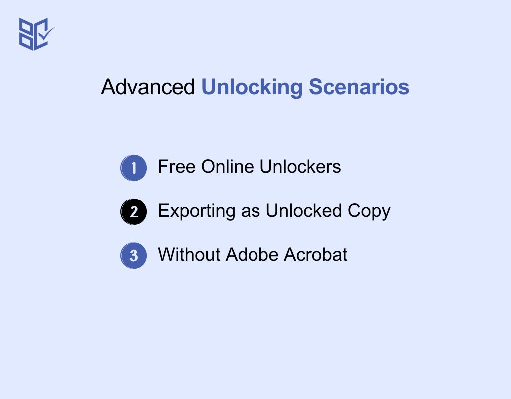 Advanced Unlocking Scenarios
